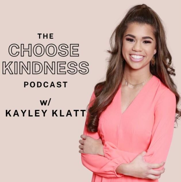 the choose kindness podcast with kayley klatt